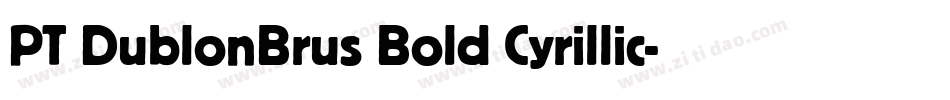 PT DublonBrus Bold Cyrillic字体转换
